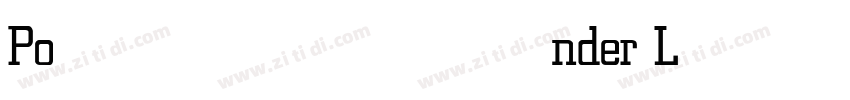 Ponder Light字体转换 Ponder Light字体转换